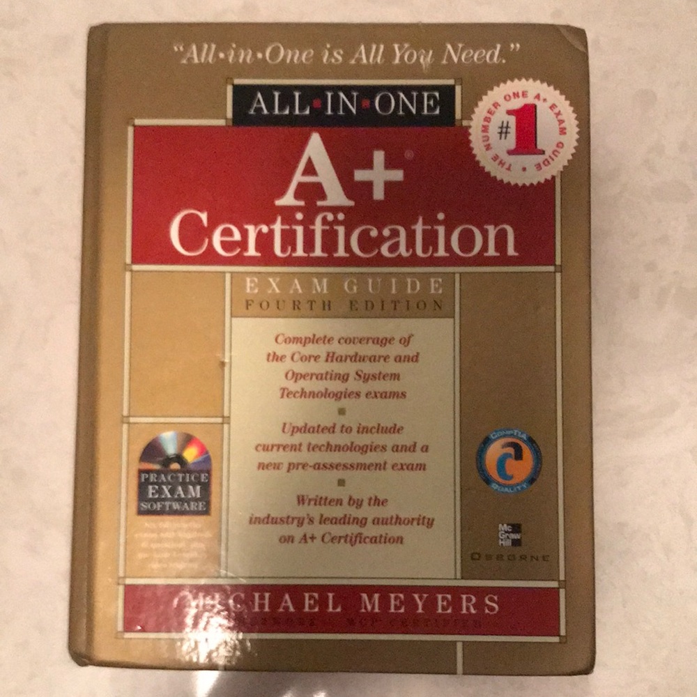 All In One A+ Certification Exam Guide Fourth Edition